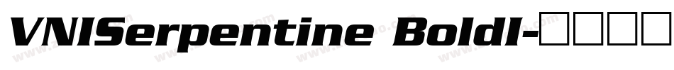 VNISerpentine BoldI字体转换